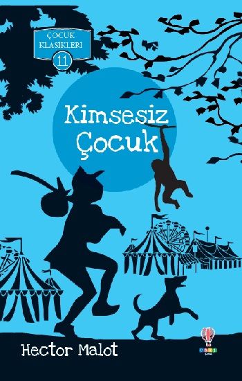 Kimsesiz Çocuk – Hector Malot – Dahi Çocuk Yayınları – kitap kapağı