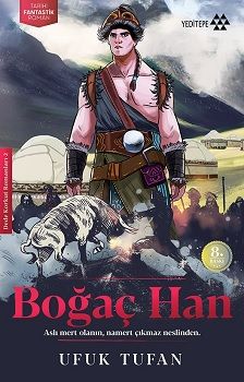 Boğaç Han – Ufuk Turan – Yeditepe Yayınevi – kitap kapağı