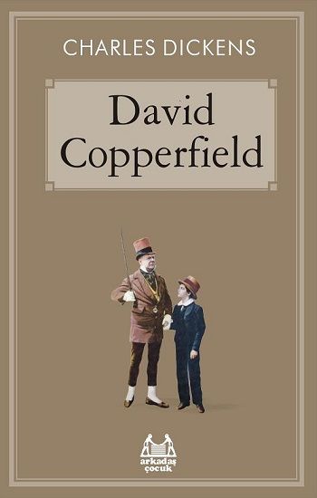 David Copperfield – Charles Dickens – Arkadaş Yayınları – kitap kapağı