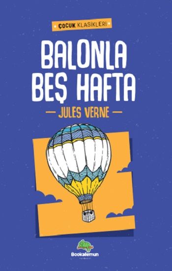 Balonla Beş Hafta – Jules Verne – Bookalemun Yayınevi – kitap kapağı