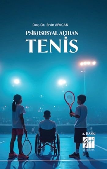 Psikososyal Açıdan Tenis - Gazi Kitabevi Kitap