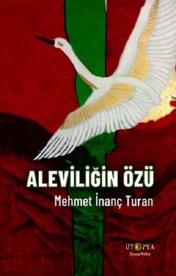 Aleviliğin Özü - Ütopya Yayınevi Kitap