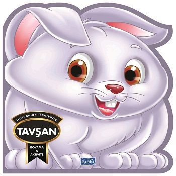 Hayvanları Tanıyalım  - Tavşan – Barbaros Özcan – Parıltı Yayınları – kitap kapağı