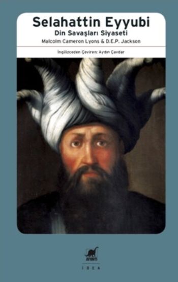 Selahattin Eyyubi Savaşları Siyaseti - Ayrıntı Yayınları Kitap