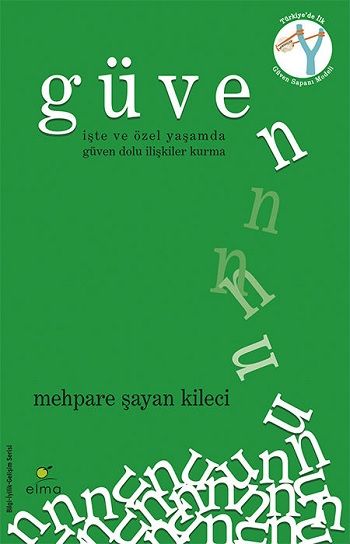 Güven – Mehpare Şayan Kileci – Elma Yayınevi – kitap kapağı