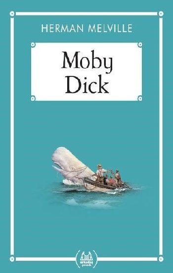 Moby Dick – Herman Melville – Arkadaş Yayınları – kitap kapağı