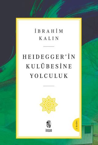 Heidegger’in Kulübesine Yolculuk - İnsan Yayınları Kitap