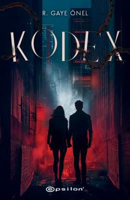 Kodex (Ciltli) – R. Gaye Önel – Epsilon Yayınları – kitap kapağı
