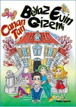 Beyaz Evin Gizemi - Doğan Egmont Yayıncılık Kitap