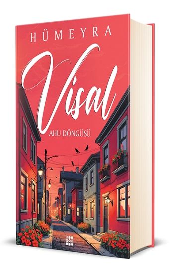 Visal - Ahu Döngüsü (Ciltli) – Hümeyra – Dokuz Yayınları – kitap kapağı