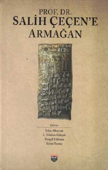 Prof. Dr. Salih Çeçen'e Armağan (Ciltli) – Kolektif – Bilgin Kültür Sanat – kitap kapağı