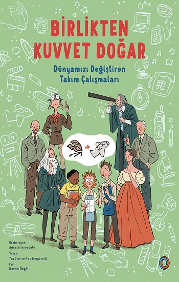 Birlikten Kuvvet Doğar - Orenda Kitap