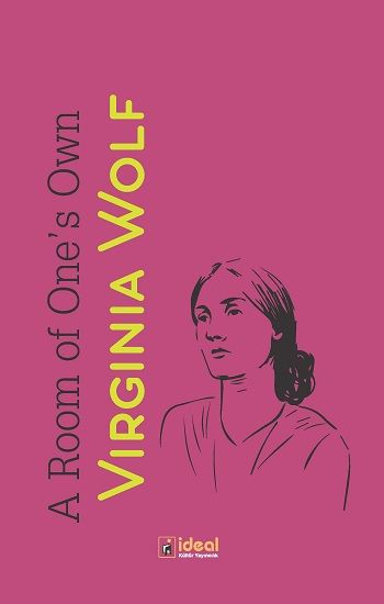 A Room Of One's Own – Virginia Woolf – İdeal Kültür Yayıncılık – kitap kapağı