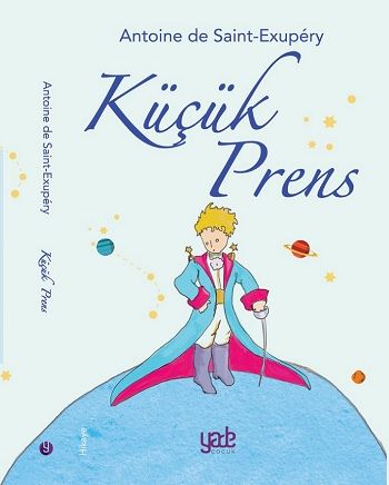 Küçük Prens – Antoine de Saint Exupery – Yade Yayınları – kitap kapağı
