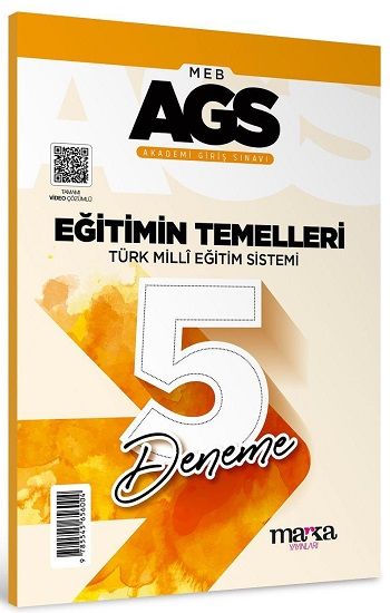 2025 MEB AGS Eğitimin Temelleri Türk Milli Eğitim Sistemi 5 Deneme Tamamı Video Çözümlü - Marka Yayınları Kitap