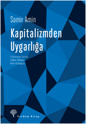 Kapitalizmden Uygarlığa - Yordam Kitap Kitap