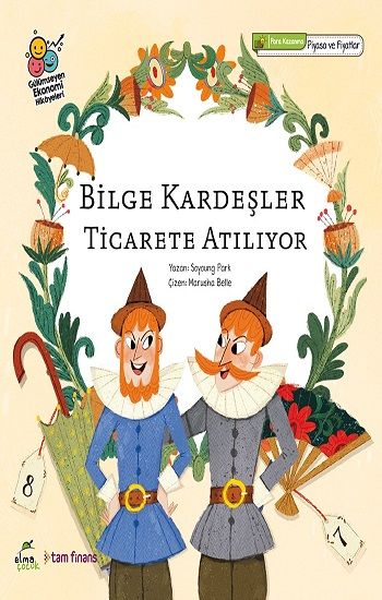 Bilge Kardeşler Ticarete Atılıyor - Elma Çocuk Kitap