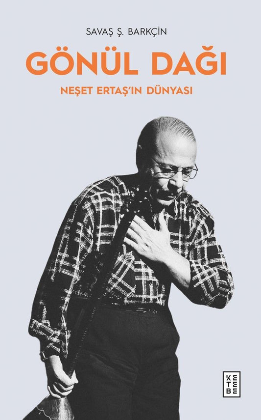 Gönül Dağı – Savaş Ş. Barkçin – Ketebe Yayınları – kitap kapağı