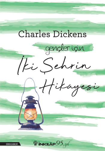 İki Şehrin Hikayesi – Charles Dickens – İnkılap Kitabevi – kitap kapağı