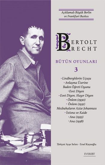 Bertolt Brecht - Bütün Oyunları 3 - Everest Yayınları Kitap