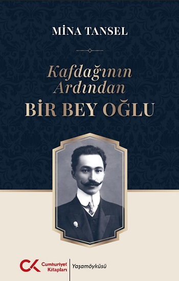 Kafdağının Ardından Bir Bey Oğlu - Cumhuriyet Kitapları Kitap