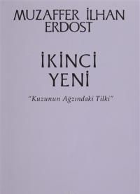 İkinci Yeni - Kuzunun Ağzındaki Tilki - Onur Yayınları Kitap