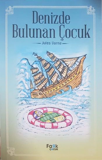 Denizde Bulunan Çocuk – Jules Verne – Fark Yayınları – kitap kapağı