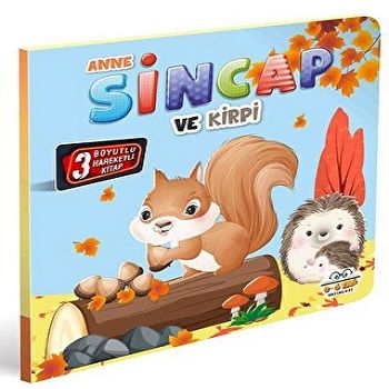 Anne Sincap ve Kirpi – Kolektif – 0-6 Yaş Yayınları – kitap kapağı