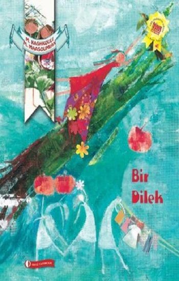 Bir Dilek – Mahdokht Kashkouli – ODTÜ Geliştirme Vakfı Yayıncılık – kitap kapağı
