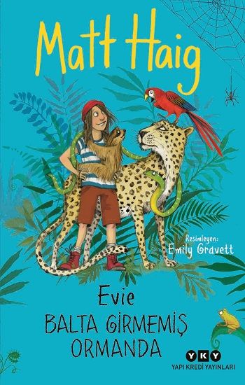 Evie Balta Girmemiş Ormanda - Yapı Kredi Yayınları Kitap