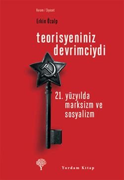 Teorisyeniniz Devrimciydi - Yordam Kitap Kitap