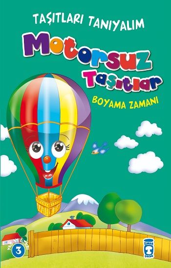 Taşıtları Tanıyalım - Motorsuz Taşıtlar – Kolektif – Timaş Çocuk – kitap kapağı