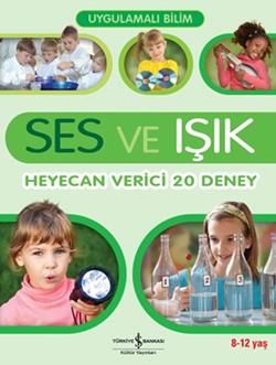 Ses ve Işık - İş Bankası Kültür Yayınları Kitap