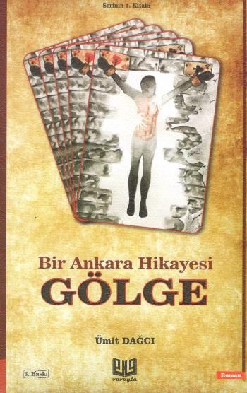 Bir Ankara Hikayesi - Gölge – Ümit Dağcı – Vaveyla Yayıncılık – kitap kapağı