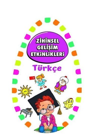 Zihinsel Gelişim Etkinlikleri -Türkçe - Martı Çocuk Yayınları Kitap