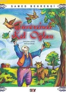Güvercinci Kel Oğlan - Say Çocuk Kitap