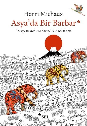Asya’da Bir Barbar - Sel Yayıncılık Kitap