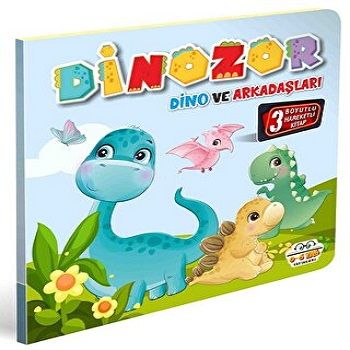 Dinozor Dino ve Arkadaşları – Kolektif – 0-6 Yaş Yayınları – kitap kapağı