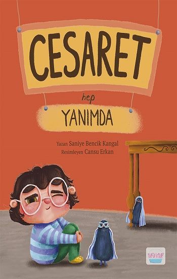 Cesaret Hep Yanımda - Turta Kitap Kitap