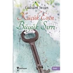 Küçük Evin Büyük Sırrı - Aktif Hayat Kitap