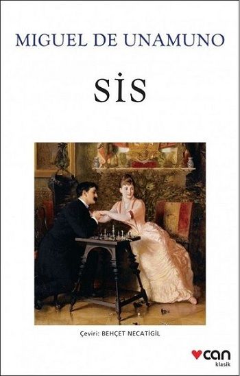 Sis – Miguel de Unamuno – Can Yayınları – kitap kapağı
