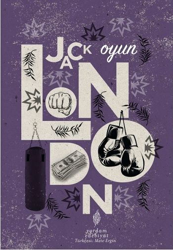 Oyun – Jack London – Yordam Kitap – kitap kapağı