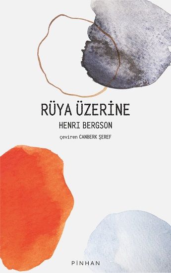 Rüya Üzerine - Pinhan Yayıncılık Kitap