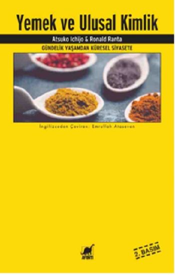 Yemek Ve Ulusal Kimlik – Atsuko Ichijo & Ronald Ranta – Ayrıntı Yayınları – kitap kapağı