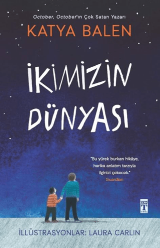 İkimizin Dünyası - Genç Timaş Kitap