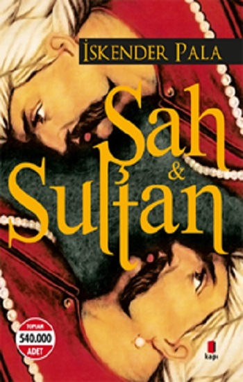 Şah ve Sultan - Kapı Yayınları Kitap