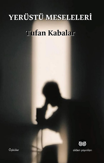 Yerüstü Meseleleri - Alden Yayınları Kitap