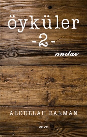 Öyküler-2- Anılar - Vova Yayınları Kitap
