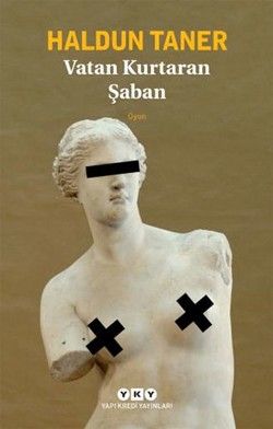 Vatan Kurtaran Şaban - Yapı Kredi Yayınları Kitap