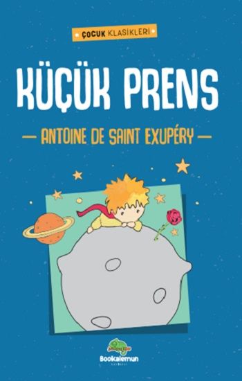 Küçük Prens – Antoine de Saint-Exupery – Bookalemun Yayınevi – kitap kapağı